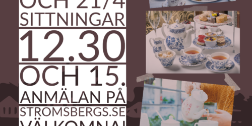 Afternoon tea i Strömsberg
